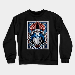 Join Cobra Now! Crewneck Sweatshirt